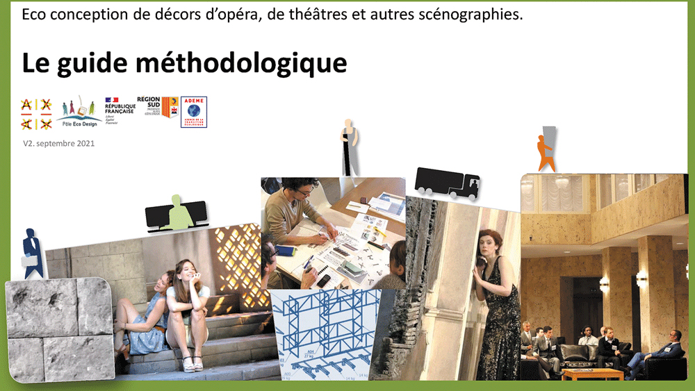 Guide méthodologique d’écoconception de décors publié par l’Opéra d’Aix-en-Provence