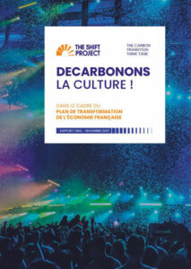 Rapport “Décarbonons la Culture” - Document © The Shift Project