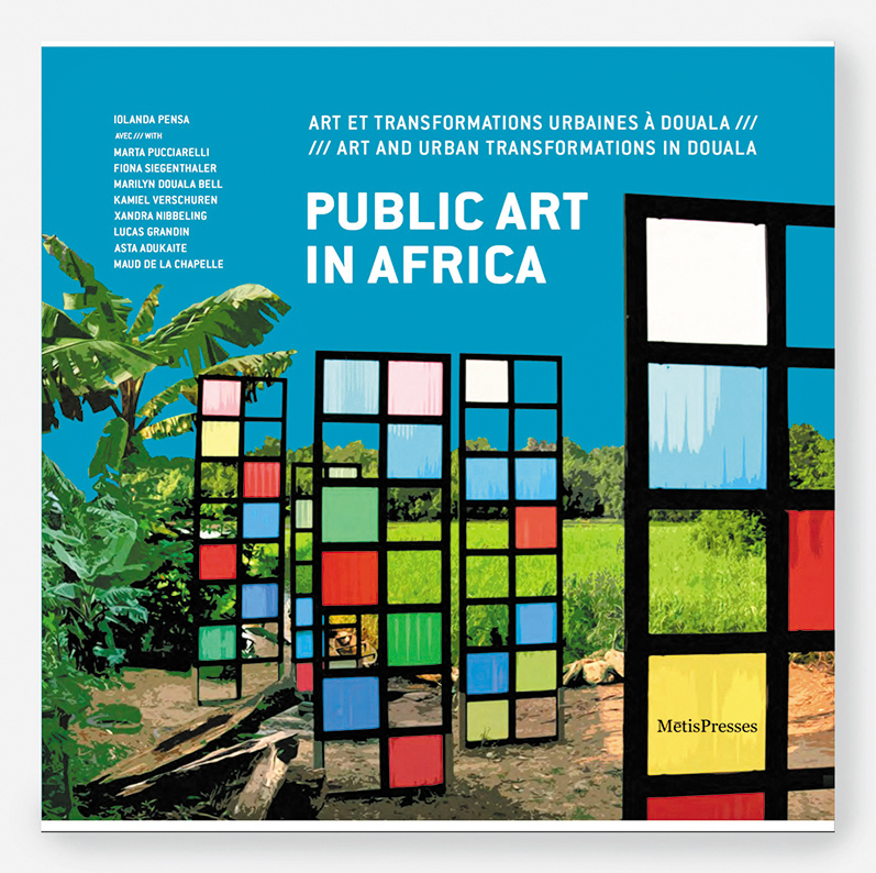 Doual'Art, publication Public Art In Africa, 2017 - Photo DR